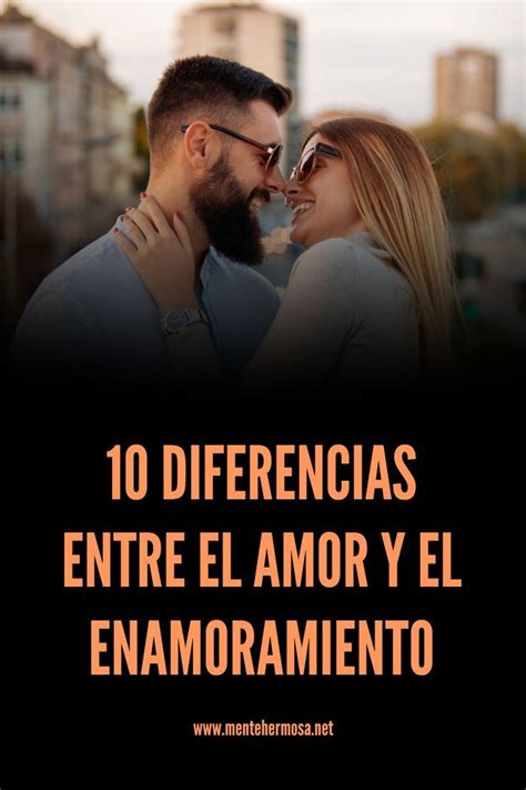 diferencia entre enamoramiento y enculamiento|porque las personas se enamoran.